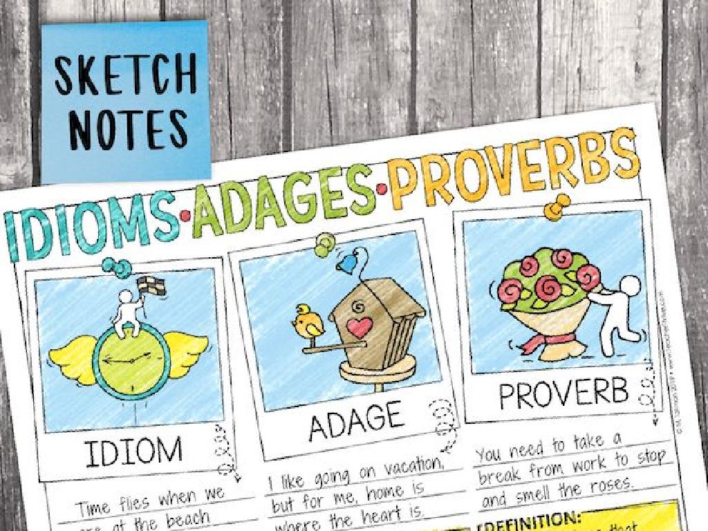 idioms adages proverbs