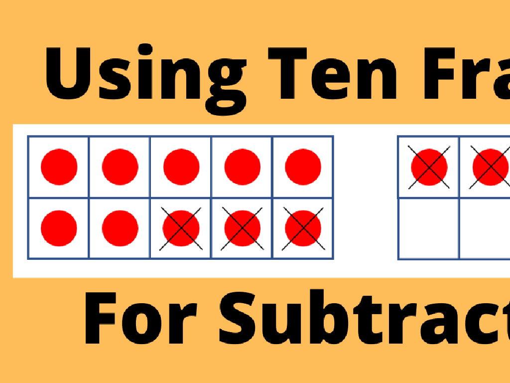 ten frames subtraction