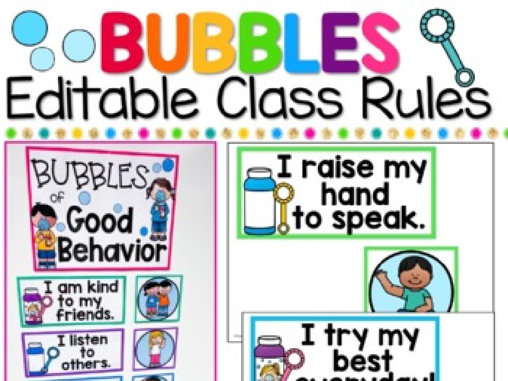 bubbles class rules sign