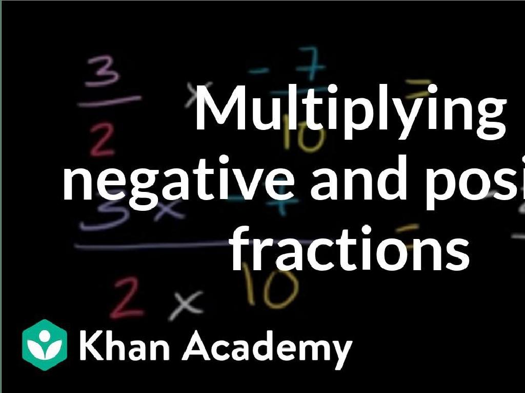 negative positive fractions