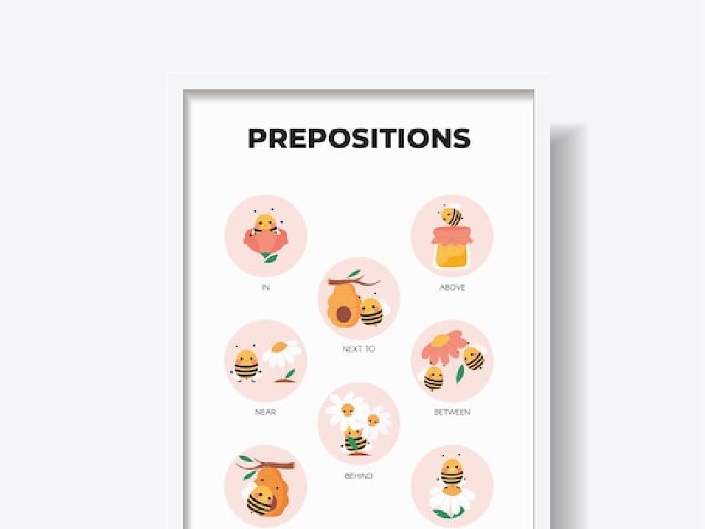 bees showing prepositions