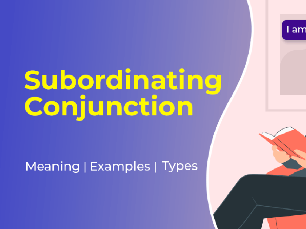 subordinating conjunctions examples