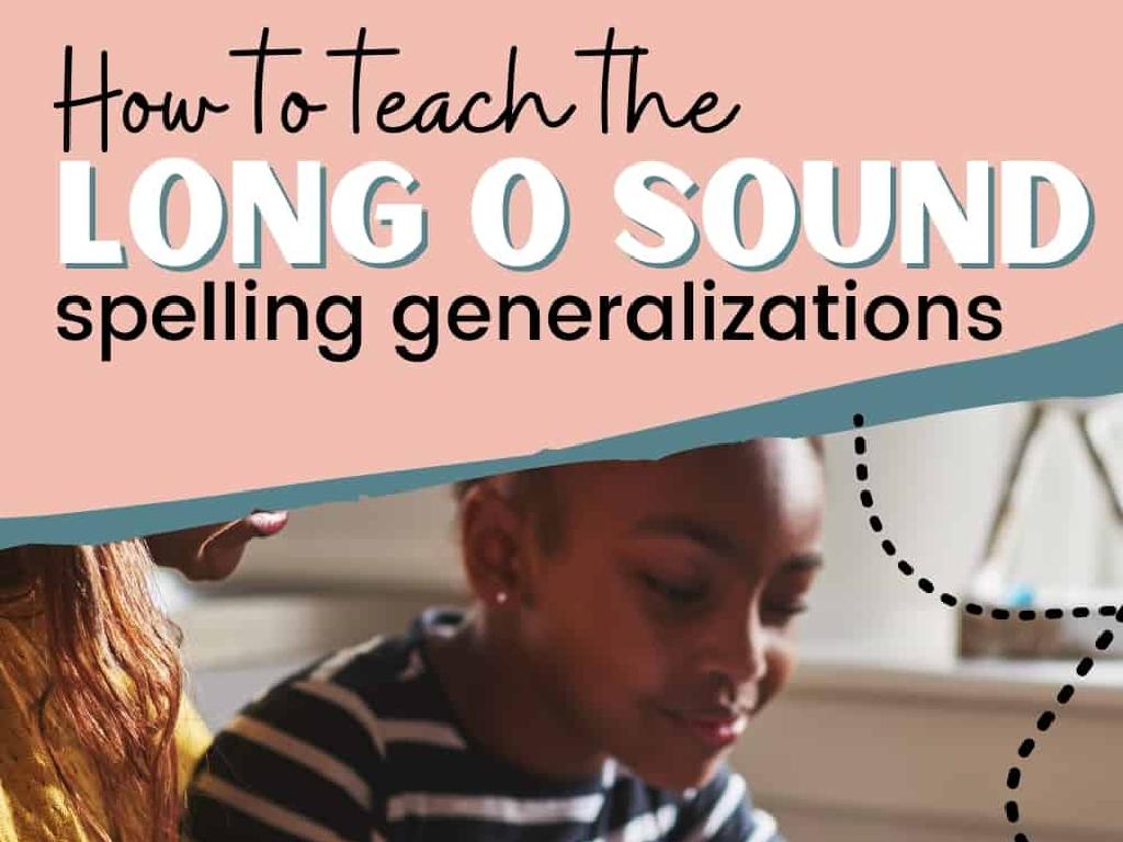 long o spelling tips